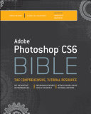 Photoshop CS6 bible