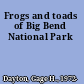 Frogs and toads of Big Bend National Park