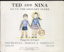 Ted and Nina go to the grocery store /