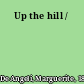 Up the hill /