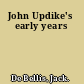 John Updike's early years