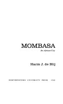 Mombasa ; an African city /