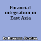 Financial integration in East Asia