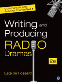 Writing and producing radio dramas /