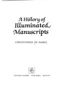 A history of illuminated manuscripts /