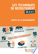 Les techniques de recrutement de A à Z /