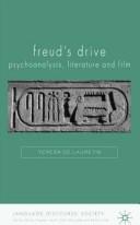 Freud's drive : psychoanalysis, literature and film /