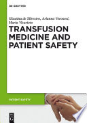 Transfusion medicine and patient safety