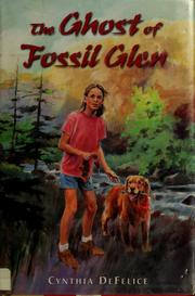 The ghost of Fossil Glen /