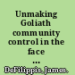 Unmaking Goliath community control in the face of global capital /