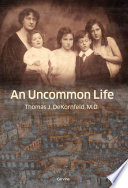 An uncommon life /