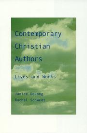 Contemporary Christian authors : lives and works /