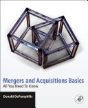 Mergers and acquisitions basics : all you need to know /