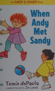 When Andy met Sandy /