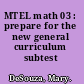 MTEL math 03 : prepare for the new general curriculum subtest /