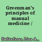 Greenman's principles of manual medicine /