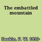 The embattled mountain