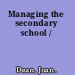 Managing the secondary school /