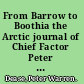 From Barrow to Boothia the Arctic journal of Chief Factor Peter Warren Dease, 1836-1839 /