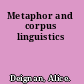 Metaphor and corpus linguistics