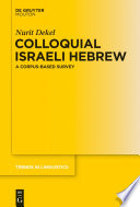 Colloquial Israeli Hebrew : a corpus-based survey /
