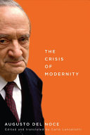 The crisis of modernity /