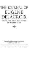 The journal of Eugene Delacroix /