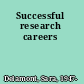 Successful research careers