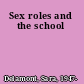 Sex roles and the school