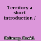 Territory a short introduction /