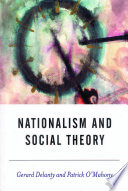 Nationalism and social theory modernity and the recalcitrance of the nation /