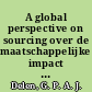 A global perspective on sourcing over de maatschappelijke impact van IT-sourcing /