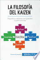 La filosofía del Kaizen /