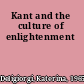 Kant and the culture of enlightenment