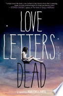 Love letters to the dead /