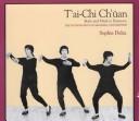 Tʻai chi chʻuan (wu style) : body and mind in harmony : the integration of meaning and method /