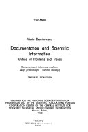 Documentation and scientific information ; outline of problems and trends.