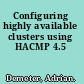 Configuring highly available clusters using HACMP 4.5