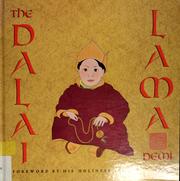 The Dalai Lama : a biography of the Tibetan spiritual and political leader /