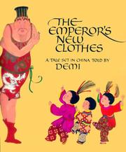 The emperor's new clothes : a tale set in China /