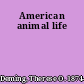 American animal life