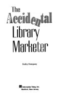 The accidental library marketer /