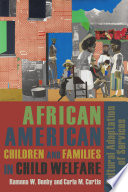 African American children and families in child welfare : cultural adaptation of services /