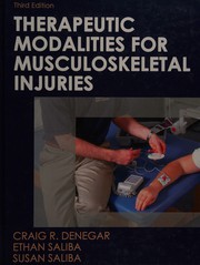Therapeutic modalities for musculoskeletal injuries /