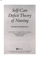 Self-care deficit theory of nursing : concepts and applications /