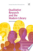 Qualitative research and the modern library /