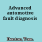 Advanced automotive fault diagnosis