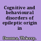 Cognitive and behavioural disorders of epileptic origin in children