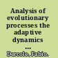 Analysis of evolutionary processes the adaptive dynamics approach and its applications /