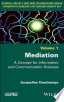 Mediation : a concept for information and communication science /